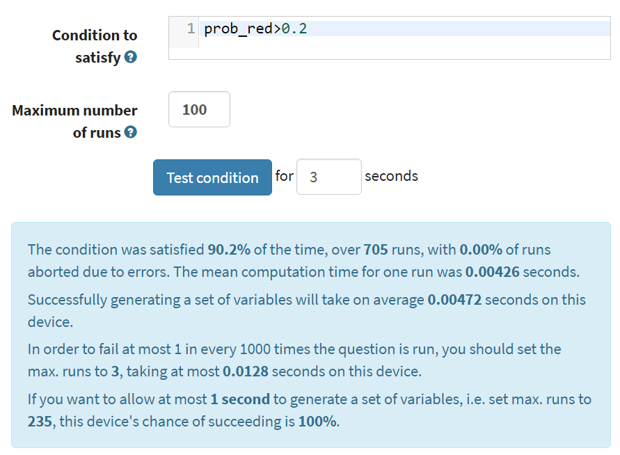 The variable testing tab, showing the testing condition and information on the likelihood of satisfying the condition.