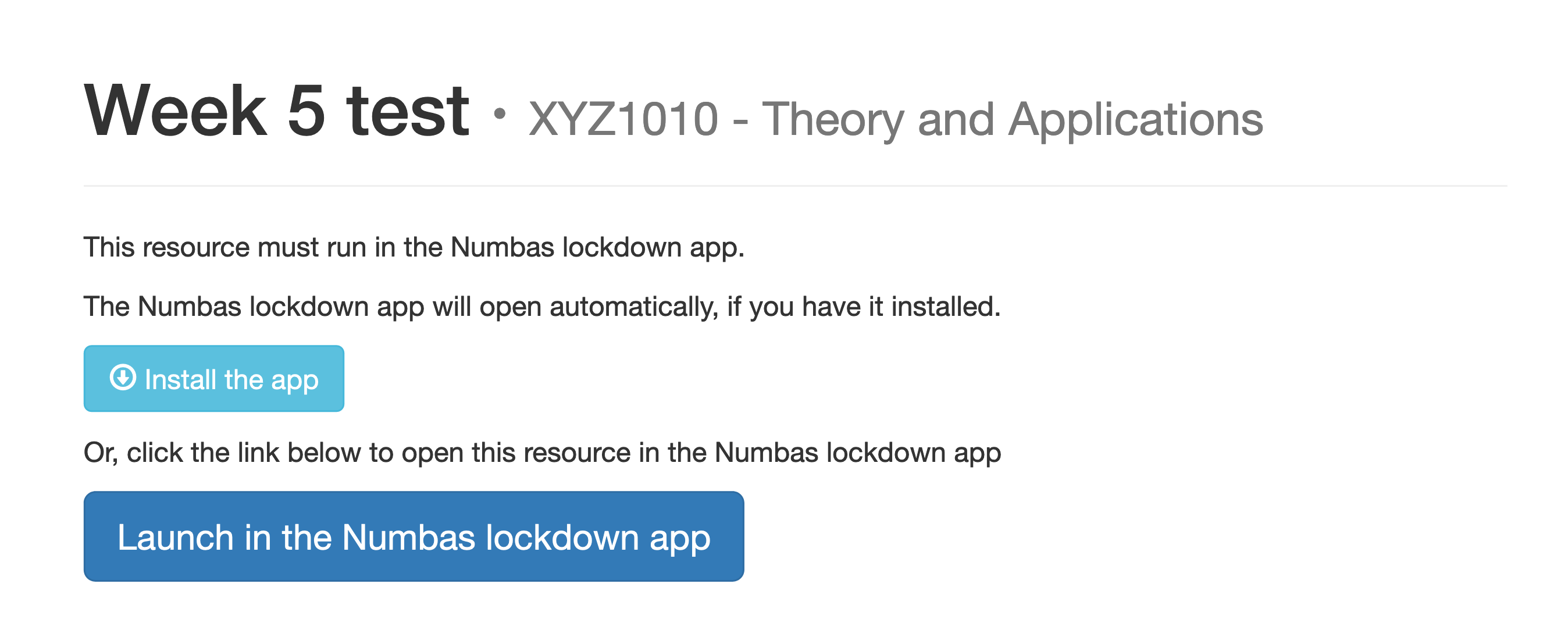 Screenshot of the "Launch in the Numbas lockdown app" screen. The resource's name and context above a button to install the app, and a button to launch in the Numbas lockdown app.