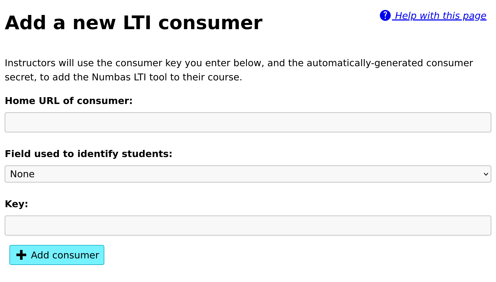 Form with fields "Home URL of consumer", "Field used to identify students" and "Key".